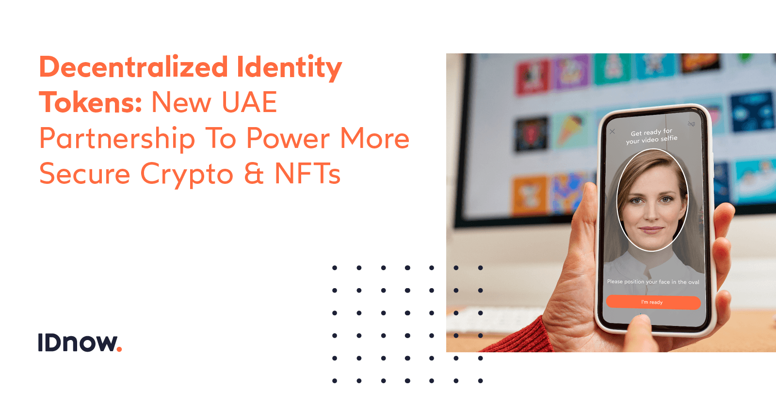 Decentralized Identity Tokens: New UAE Partnership to Power More Secure Crypto & NFTs