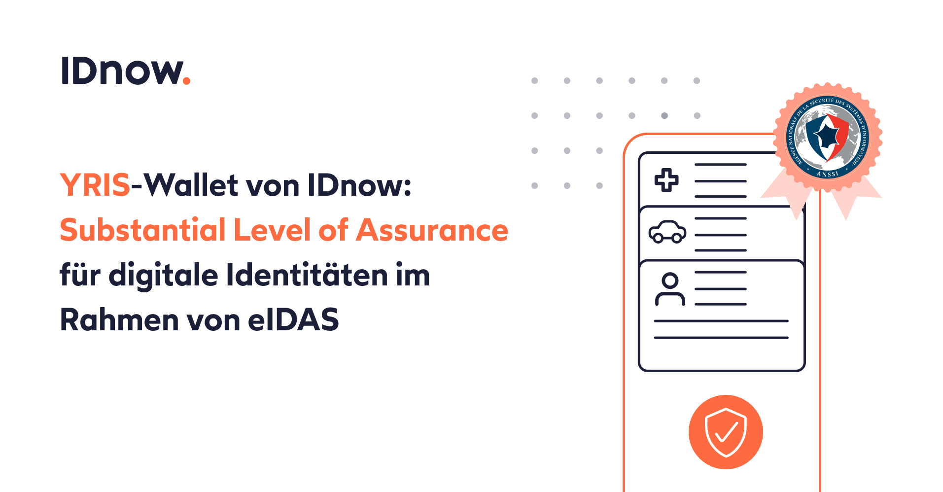 YRIS-Wallet von IDnow_ Substantial Level of Assurance eIDAS